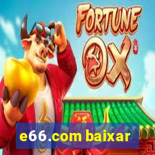 e66.com baixar